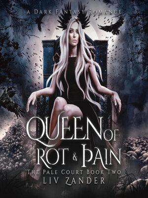 cover image of Queen of Rot and Pain